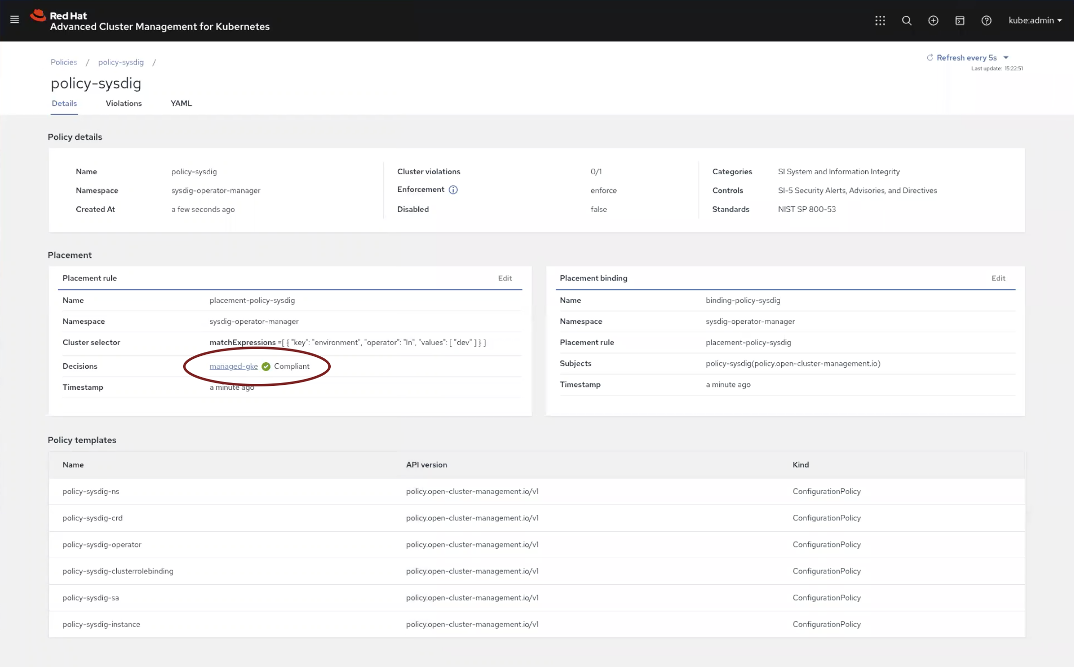 Advanced Cluster Management with configured Sysdig policy